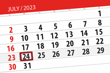 Calendar 2023, deadline, day, month, page, organizer, date, July, monday, number 24