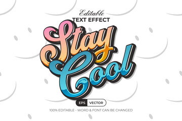 Stay Cool Text Effect Sticker Style. Editable Text Effect.