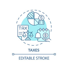 Taxes turquoise concept icon. Fiscal policy. Money management. Financial regulation. Economic system. Taxable income abstract idea thin line illustration. Isolated outline drawing. Editable stroke