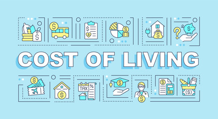 Sticker - Cost of living word concepts light blue banner. Price index. Infographics with editable icons on color background. Isolated typography. Vector illustration with text. Arial-Black font used