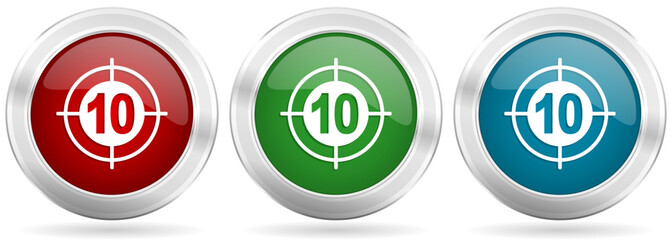 Leinwandbilder - Target vector icon set. Red, blue and green silver metallic web buttons with chrome border