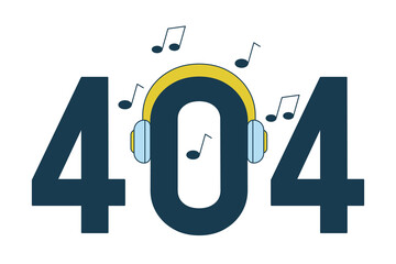 Poster - Headphones dj error 404 flash message. Listening to music beats. Audio sound. Empty state ui design. Page not found popup cartoon image. Vector flat illustration concept on white background