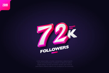 Wall Mural - celebration of 72k followers with realistic 3d number on dark background