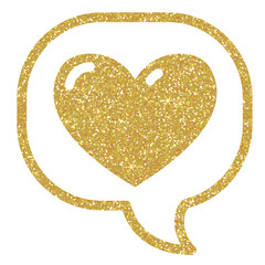 Wall Mural - Gold Glitter Heart in speech bubble  on transparent background. Message bubble with heart. Design for decorating,background, wallpaper, illustration.