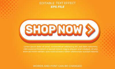 Wall Mural - shop now effect, font editable, typography, 3d text. vector template