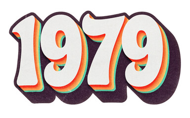 Poster - Year 1979 in retro typographic style. Isolated collage element on transparent background