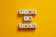 © SergioVas - Time to talk - word concept on building blocks, text