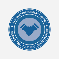 The annual International Cooperative Day Create a Better World Campaign Badge, Banner, Logo, Seal, Emblem, Stamp, Emblem, T-Shirt,
 Poster, Greeting Card Vector Illustration  