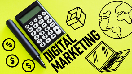 Poster - Digital Marketing is shown using the text photo of calculator and picture of the laptop and earth
