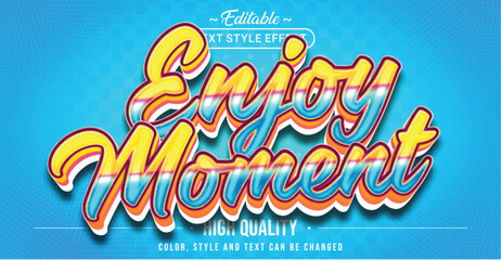 Editable text style effect - Enjoy Moment text style theme.