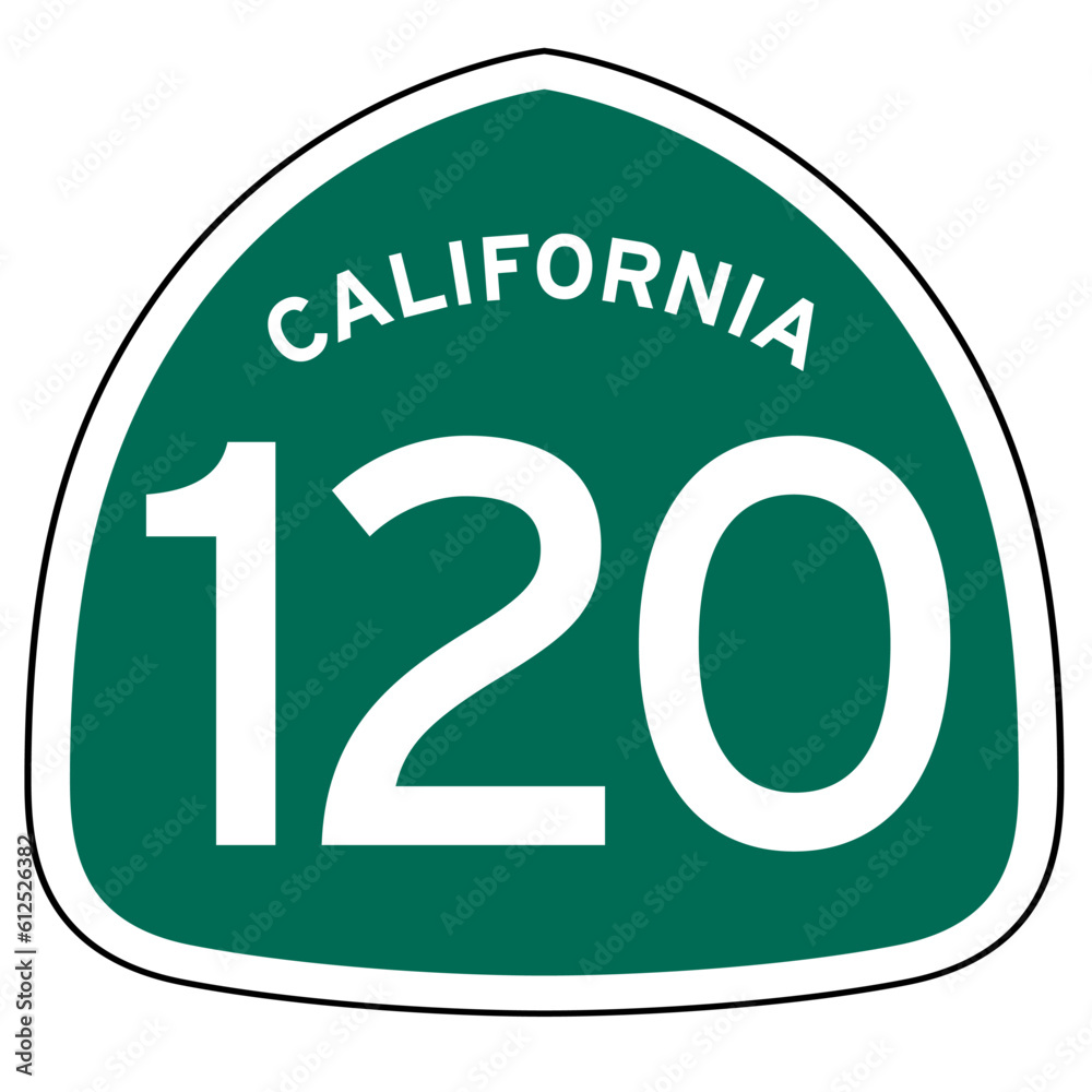 California State Route 120 sign, CA 120, isolated road sign vector ...