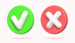 © vik.stock - 3d icons with a check mark and cross. Symbols of acceptance, rejection. Realistic 3d vector illustration