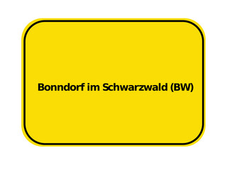 Poster - Ortseingangsschild - Bonndorf im Schwarzwald BW