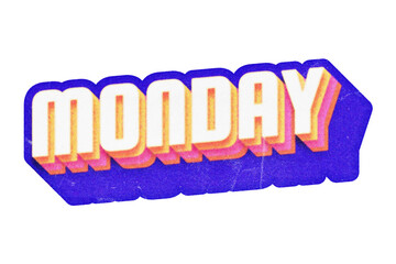 Poster - Word Monday paper cut-out in retro three-dimensional lettering style isolated on transparent background