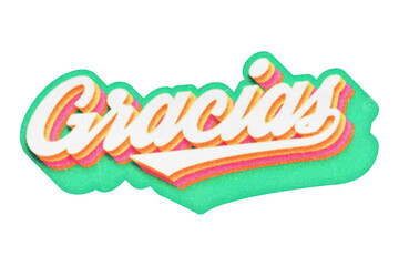 Poster - Word Gracias paper cut-out in retro three-dimensional script lettering style isolated on transparent background