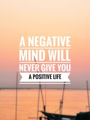 Quote about positive life with sunset photo background. Inspirational and motivational quote for self improvement. Sunset in river side with positive text.Social media post background.
