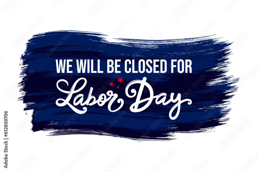 Labor day closed signs printable, vector, text, Labour day clipart 