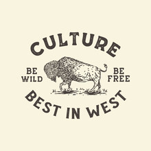 Bison Illustration Ethnic Graphic Buffalo Design Wild Vintage Western T Shirt National Parks Badge Animal Emblem Icon