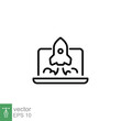 Rocket launch from laptop screen icon. Simple outline style. Business start up, launching new product or service concept. Thin line symbol. Vector illustration isolated on white background. EPS 10.