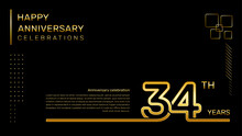 34 Year Anniversary Template With Gold Color Number And Text, Vector Template