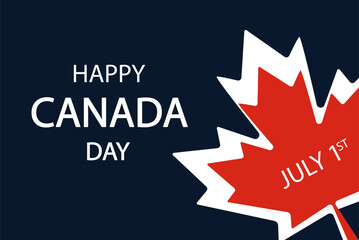 Wall Mural - Happy Canada day background with greeting typography and red maple leaf, traditional Canadian symbol. Vector illustration isolated on dark blue backdrop