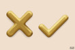 3D gold Checkmark and X mark icon. Checkmark right symbol, tick sign. check and uncheck for web and mobile apps. 3D vector illustration.