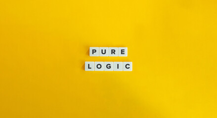 Wall Mural - pure logic concept image. block letter tiles on yellow background. minimal aesthetic.
