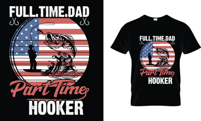 Wall Mural - full time hooker t shirt design 2023 template