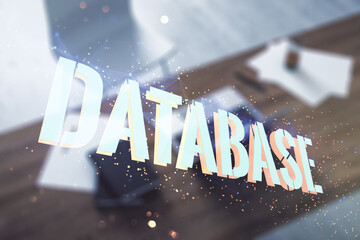 Aufkleber - Double exposure of creative Database word hologram and modern desktop with laptop on background, research and development concept