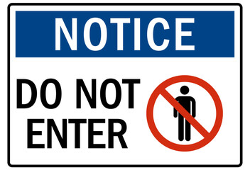 Canvas Print - Do not enter warning sign and labels