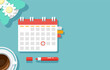 © Phruetthiphong - Top view Red pen marks the date, holiday, priority, important, reminder day on calendar concept Vector illustration flat design for banner, poster, and background.