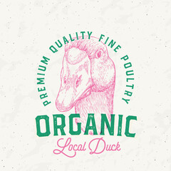 Wall Mural - Risograph Style Duck Meat Products Farm Retro Badge Logo Template. Hand Drawn Bird Face Sketch with Retro Typography. Vintage Poultry Steaks Sketch Emblem Print Isolated