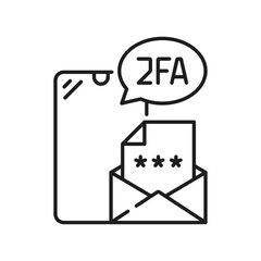 2FA two factor verification and 2 step authentication, vector icon of password in e-mail. 2FA authentication or MFA multifactor authorization of identity for login access via mobile phone or letter