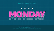 Love Monday Outline Editable Text Effect, Suitable For Promotion, Product, Headline