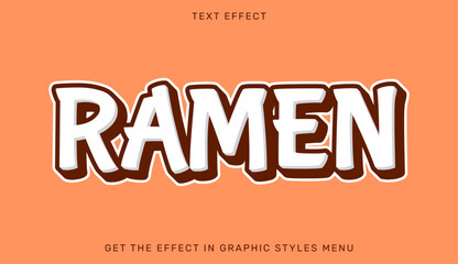 Wall Mural - Ramen editable text effect with 3d style. Text emblem for advertising, branding, business logo