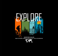 explore typography t shirt concept outdoor adventure .