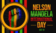 Nelson Mandela International Day Background Design With Colorful Shapes And Painted Fist. July 18 Is Celebrated As Nelson Mandela Day, Backdrop