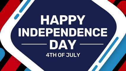 Wall Mural - Happy Independence Day 4th of July animation background in blue and red color. 4K animation patriotic concept