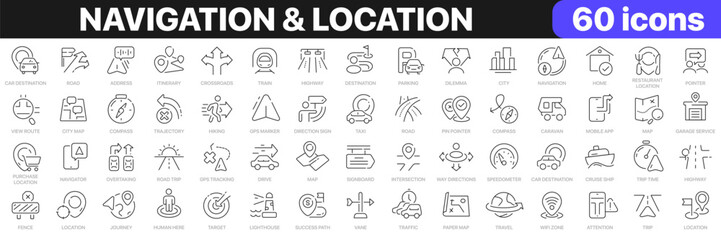 Leinwandbilder - Navigation and location line icons collection. Map, pointer, travel, vacation, trip icons. UI icon set. Thin outline icons pack. Vector illustration EPS10