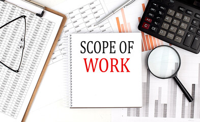 Poster - SCOPE OF WORK text on notebook with clipboard and calculator on a chart background