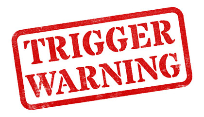 Wall Mural - trigger warning red rubber stamp isolated on transparent background with distressed texture effect