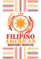 Wall Mural - Filipino American History Month. Happy holiday celebrate annual in October. Filipinos and United States flag. Culture month. Patriotic design. Poster, card, banner, template. Vector illustration