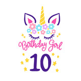 Fototapeta Zwierzęta - Tenth Unicorn Birthday Svg, 10th Birthday Shirt Svg, Unicorn Face Svg, Unicorn svg, Birthday Girl svg, Gift for Birthday, Svg files for Cricut