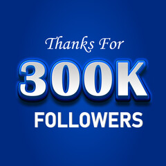 Wall Mural - Thank you followers for 300k. Thanks giving social media posts 300k illustrations.