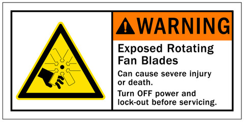 Wall Mural - Rotating blade hazard sign and labels exposed rotating fan blades