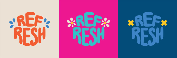 Wall Mural - Refresh lettering logo design illustration. Isolated on colorful background. Refresh typography design