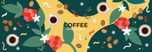 Coffee Design Banner Template. Vector Abstract Colorful Drawing Of Coffee Tree, Coffee Cup And Coffee Beans With Abstract Elements.