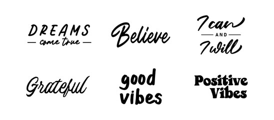 Vector set with Motivational quotes. Hand written inspirational phrases. Happiness and positive message banners.