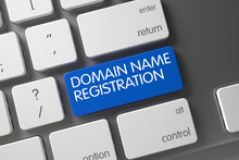 Domain Name Registration Concept Laptop Keyboard With Domain Name Registration On Blue Enter Keypad Background, Selected Focus. 3D Render.