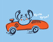 Crab racing car funny cool summer t-shirt print design. Race speed sports cabriolet auto. Slogan. Drive safari